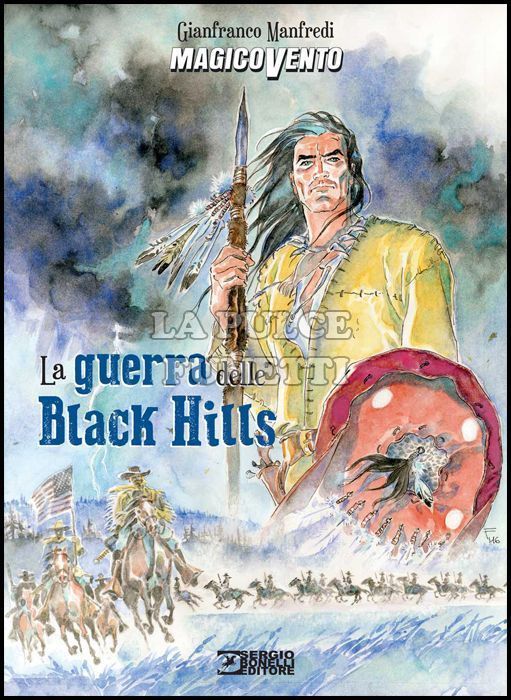 MAGICO VENTO: LA GUERRA DELLE BLACK HILLS - CARTONATO